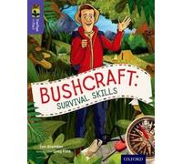 Oxford Reading Tree TreeTops inFact: Level 11: Bushcraft: Survival Skills