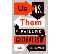 Ian Bremmer Us vs. Them (Tascabile)