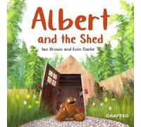 Ian Brown Albert and the Shed (Tascabile) Albert the Tortoise