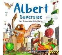 Ian Brown Albert Supersize (Tascabile) Albert the Tortoise