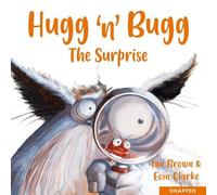 Ian Brown Hugg 'n' Bugg: The Surprise (Tascabile) Hugg 'n' Bugg