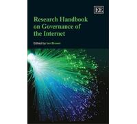 Ian Brown Research Handbook on Governance of the Internet (Copertina rigida)