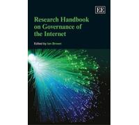 Ian Brown Research Handbook on Governance of the Internet (Copertina rigida)
