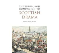Ian Brown The Edinburgh Companion to Scottish Drama (Tascabile)