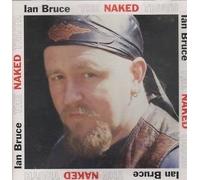 Ian Bruce - The Naked Truth