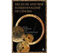 Ian Buchanan Deleuze and the Schizoanalysis of Cinema (Tascabile)