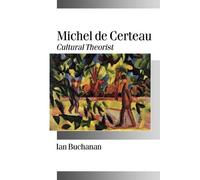 Ian Buchanan Michel de Certeau (Tascabile)