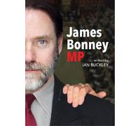 Ian Buckley James Bonney M.P. (Tascabile)