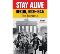 Ian Buruma Stay Alive (Copertina rigida)