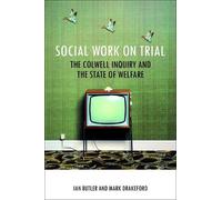 Ian Butler Mark Drakeford Butler Social Work on Trial (Tascabile)