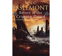 Ian C Esslemont Return of the Crimson Guard (Tascabile)