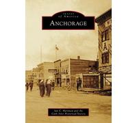 Ian C Hartman Cook Inlet Historical Society Anchorage (Tascabile)
