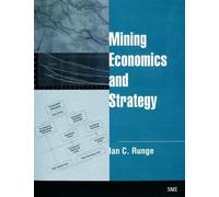 Ian C. Runge Mining Economics and Strategy (Tascabile)