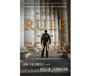 Ian Caldwell Dustin Thomason The Rule of Four (Tascabile)