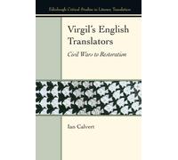 Ian Calvert Virgil’s English Translators (Tascabile)