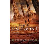 Ian Cameron Esslemont Esslemont Ian C Deadhouse Landing (Tascabile)