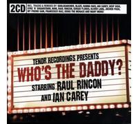 Ian Carey - Who's The Daddy