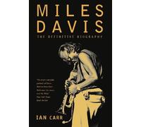 Ian Carr Miles Davis (Tascabile)