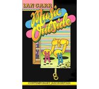 Ian Carr Music Outside (Copertina rigida)