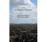 Ian Carrillo The Business of Racism (Copertina rigida)