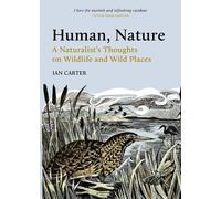 Ian Carter Human, Nature (Copertina rigida)