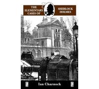 Ian Charnock The Elementary Cases of Sherlock Holmes (Tascabile)