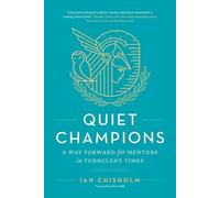 Ian Chisholm Quiet Champions (Tascabile)
