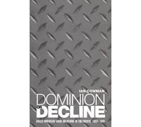 Ian Cowman Dominion or Decline (Tascabile)