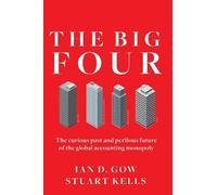 Ian D. Gow Stuart Kells The Big Four (Copertina rigida)