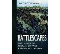 Ian D Rotherham Battlescapes (Copertina rigida)