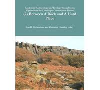 Ian D Rotherham Christine Handley (E (2) Between a Rock and a Hard P (Tascabile)