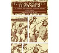 Ian Davis Andrew Clayton Building For Safety Compendium (Tascabile)