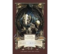 Ian Doescher Ia William Shakespeare's Tragedy of the Sith's Revenge: (Tascabile)