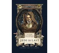Ian Doescher William Shakespeare's Jedi the Last: Star Wars P (Copertina rigida)