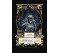 Ian Doescher William Shakespeare's The Clone Army Attacketh: (Copertina rigida)