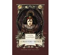Ian Doescher William Shakespeare's The Phantom of Menace: Sta (Copertina rigida)