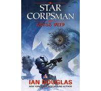 Ian Douglas Abyss Deep (Tascabile) Star Corpsman