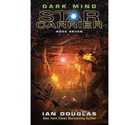 Ian Douglas Dark Mind (Tascabile) Star Carrier