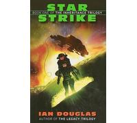 Ian Douglas Star Strike: Book One of the Inheritance Trilogy (Tascabile)