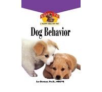 Ian Dunbar Dog Behavior (Tascabile) Happy Healthy Pet