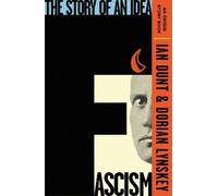 Ian Dunt Dorian Lynskey Fascism (Tascabile) Origin Story Book
