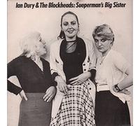 IAN DURY & BLOCKHEADS - sueperman's big sister / f*cking ada 12