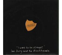 IAN DURY & THE BLOCKHEADS - i want to be straight / that's not all