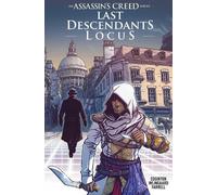 Ian Edginton Assassin's Creed: Last Descendants: Locus (Tascabile)