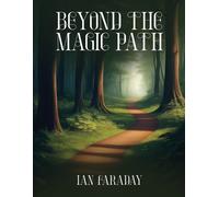 Ian Faraday Beyond The Magic Path (Tascabile)