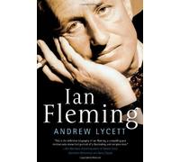 Ian Fleming by Lycett, Andrew (October 1, 2013) Hardcover