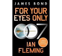 Ian Fleming For Your Eyes Only (Tascabile) James Bond