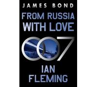 Ian Fleming From Russia with Love (Tascabile) James Bond