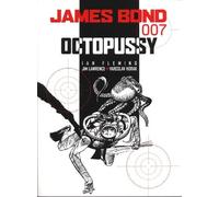 Ian Fleming James Lawrence James Bond: Octopussy (Tascabile) James Bond