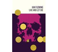 Ian Fleming Live and Let Die (Copertina rigida) James Bond 007